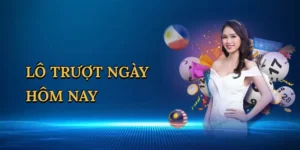 lo-truot-ngay-hom-nay-1