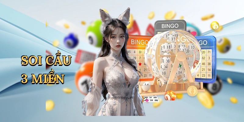 Soi cầu 3 miền