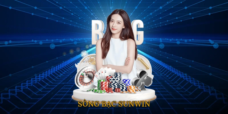 Sòng Bạc SUNWIN