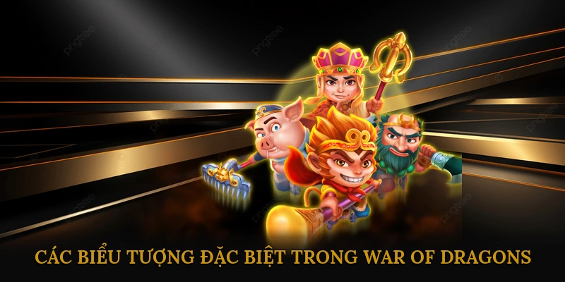 Các Biểu Tượng Đặc Biệt Trong War of Dragons